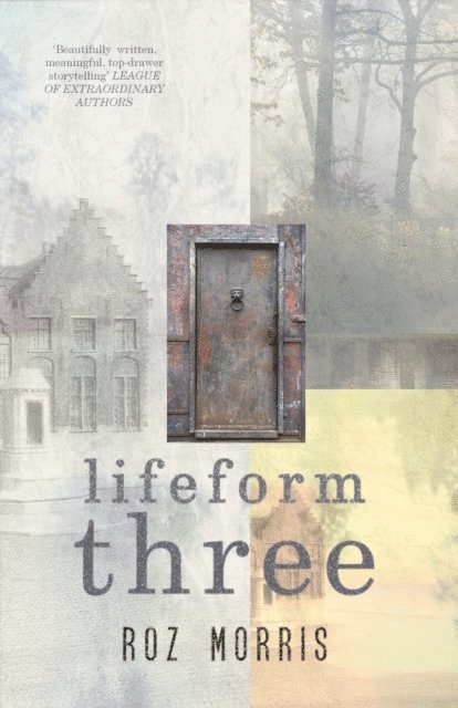 Roz Morris - Lifeform Three, E-bok
