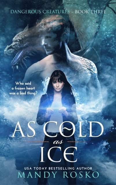 Mandy Rosko - As Cold As Ice, E-bok