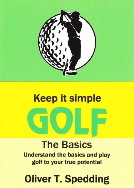 Keep it Simple Golf - The Basics