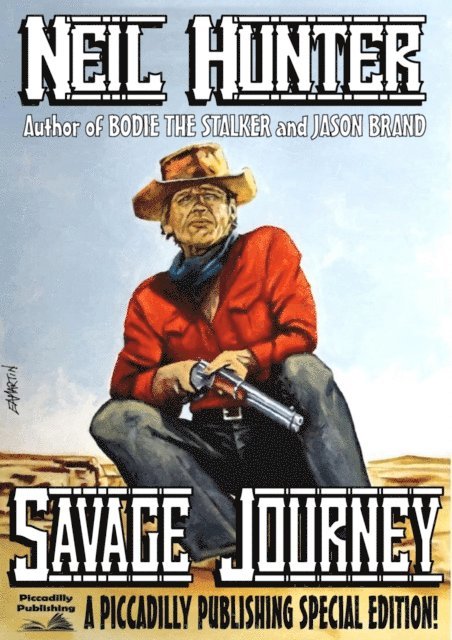 Neil Hunter - Savage Journey, E-bok