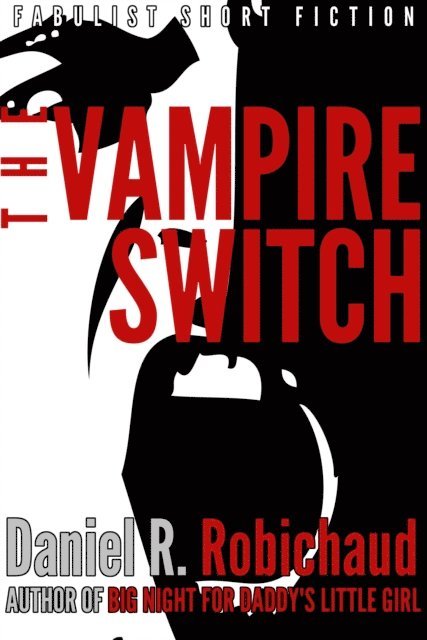Vampire Switch