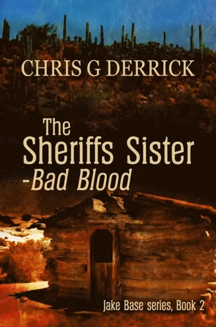 Chris G. Derrick - Sheriffs Sister: Bad Blood, E-bok. Tillgänglighet: Lägg i varukorg
