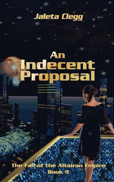 Jaleta Clegg - Indecent Proposal, E-bok