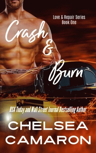 Chelsea Camaron - Crash and Burn, E-bok. Tillgänglighet: Lägg i varukorg