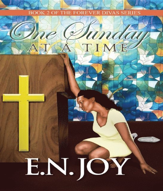 E. N. Joy - One Sunday at a Time, E-bok