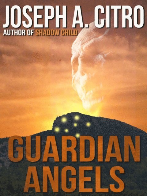 Joseph A. Citro - Guardian Angels, E-bok