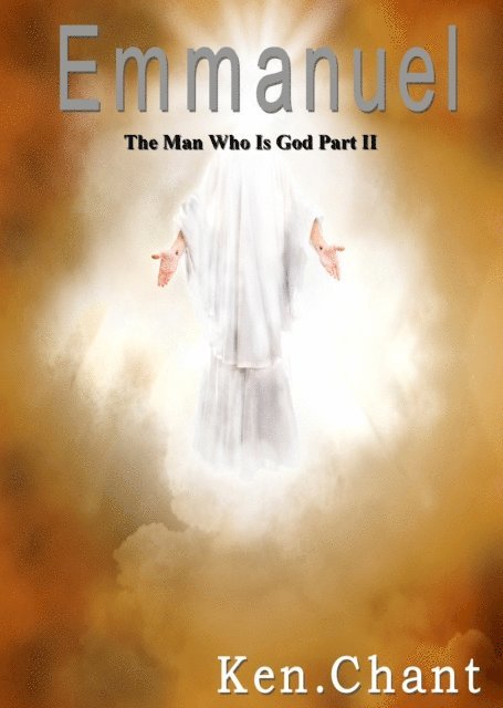 Ken Chant - Emmanuel (Part 2), E-bok