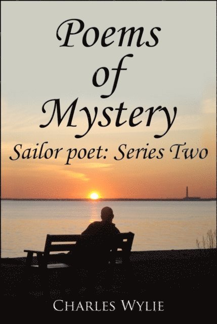 Charles Wylie - Poems of Mystery, E-bok