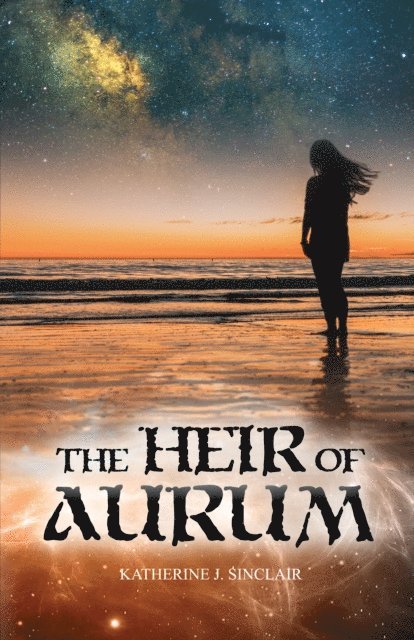 Katherine J. Sinclair - Heir of Aurum, E-bok