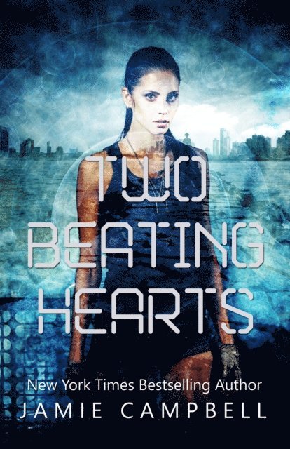 Jamie Campbell - Two Beating Hearts, E-bok