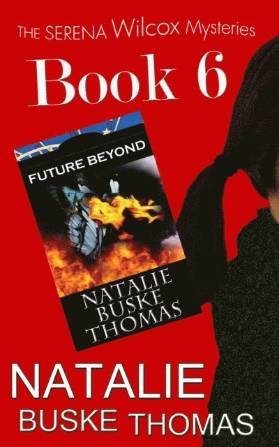 Natalie Buske Thomas - Future Beyond, E-bok