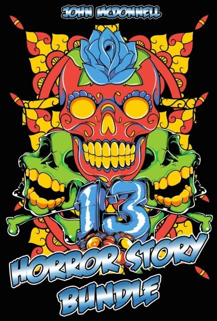 John McDonnell - 13 Horror Bundle, E-bok