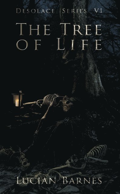 Lucian Barnes - Tree of Life: Desolace Series VI, E-bok. Tillgänglighet: Lägg i varukorg