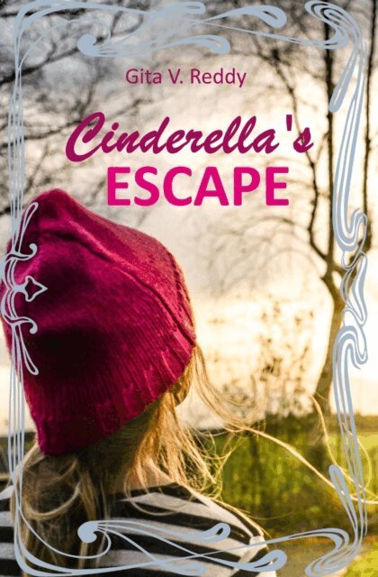 Gita V. Reddy - Cinderella's Escape, E-bok