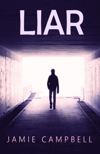 Jamie Campbell - Liar, E-bok