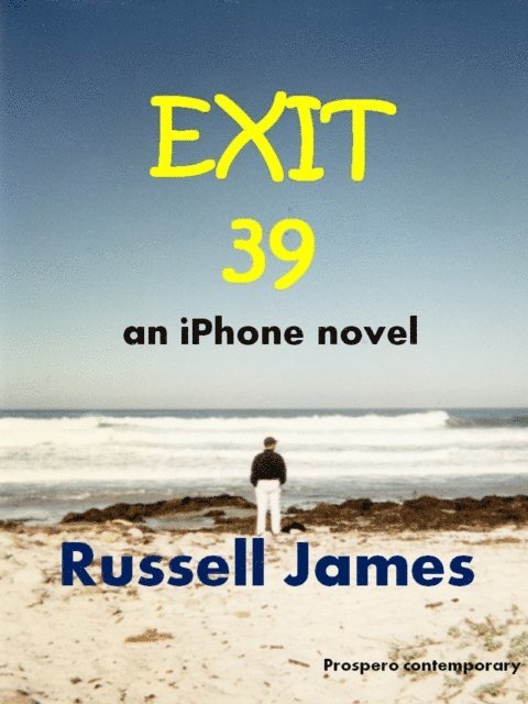 Russell James - Exit 39, E-bok