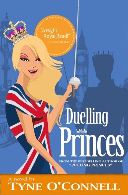 Tyne O'Connell - Duelling Princes, E-bok. Tillgänglighet: Lägg i varukorg