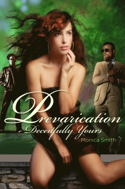 Monica L. Smith - Prevarication, Deceitfully Yours, E-bok