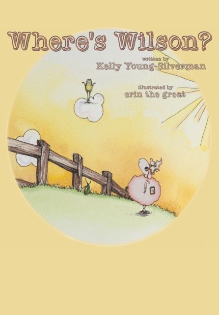 Kelly Young-Silverman - Where's Wilson, E-bok
