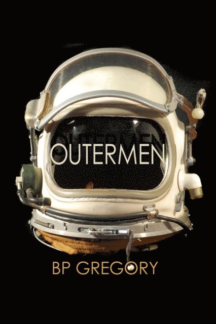 BP Gregory - Outermen, E-bok. Tillgänglighet: Lägg i varukorg