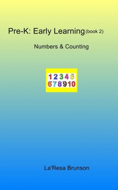 Pre-K: Early Learning (book 2) Numbers & Counting