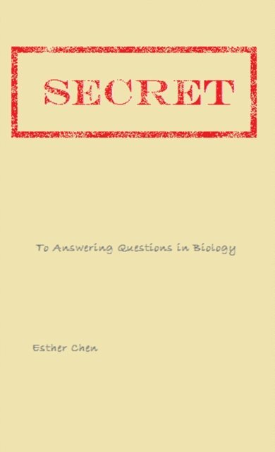 Esther Chen - Secret Of Answering Biology Questions, E-bok