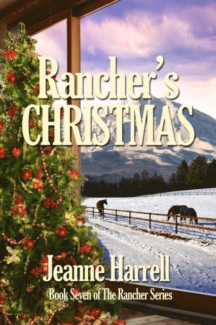 Jeanne Harrell - Rancher's Christmas, E-bok