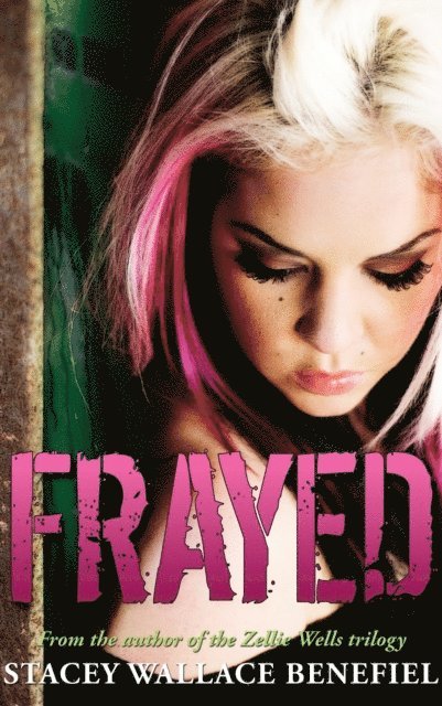 Stacey Wallace Benefiel - Frayed (The Retroact Saga Book 5), E-bok