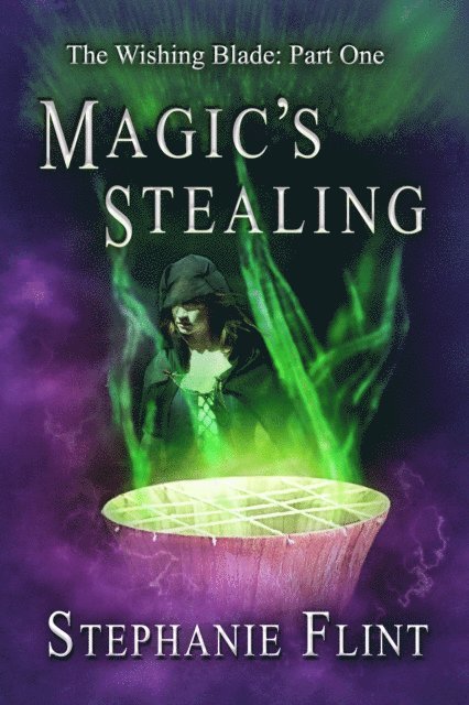 Stephanie Flint - Magic's Stealing, E-bok. Tillgänglighet: Lägg i varukorg