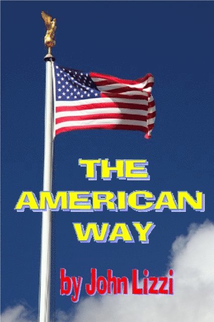 John Lizzi - American Way, E-bok. Tillgänglighet: Lägg i varukorg