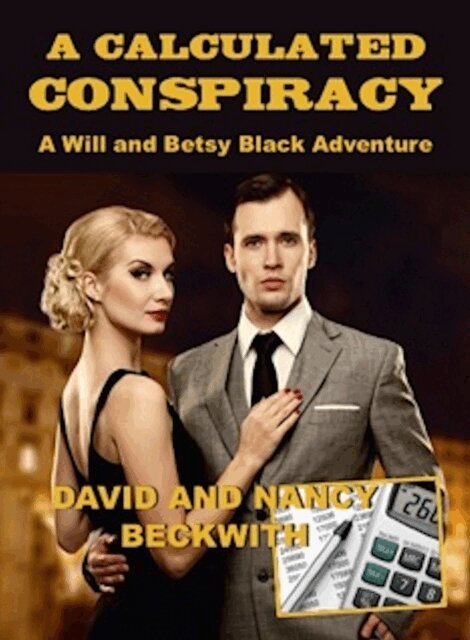 Nancy Beckwith, David Beckwith - Calculated Conspiracy, E-bok