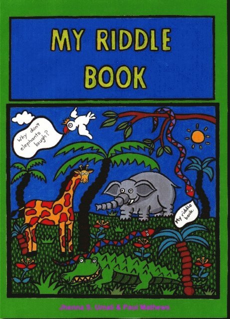 Paul Mathews, Jhenna Umali - My Riddle Book, E-bok