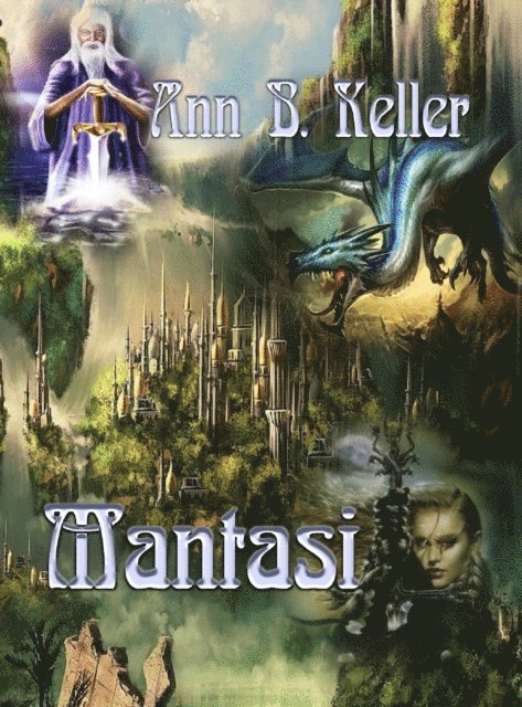 Ann B. Keller - Mantasi, E-bok