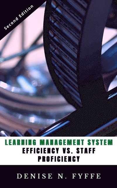 Denise N. Fyffe - Impact of Learning Management Systems, E-bok