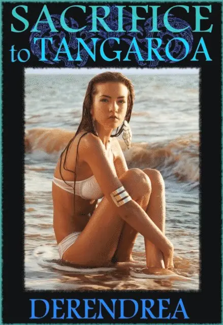 Derendrea - Sacrifice to Tangaroa ~ Erotic Tribal Fantasy, E-bok. Tillgänglighet: Lägg i varukorg