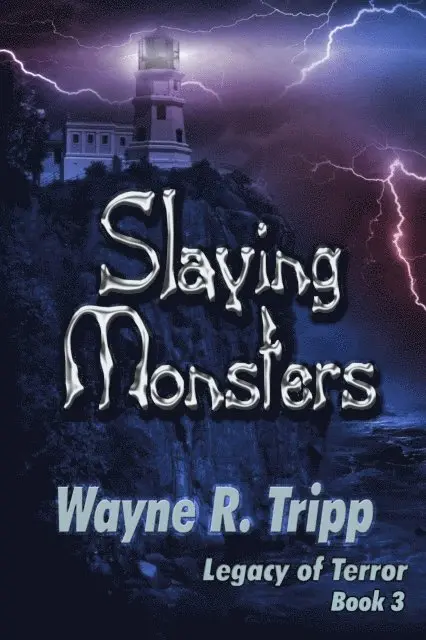 Wayne Tripp - Slaying Monsters (Book 3) (Legacy of Terror Series), E-bok. Tillgänglighet: Lägg i varukorg