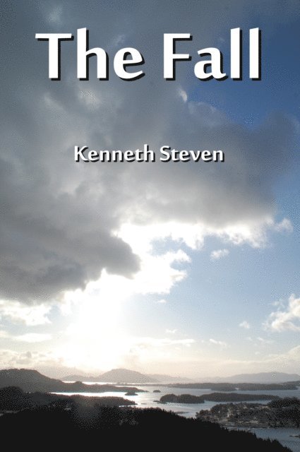 Kenneth Steven - Fall, E-bok