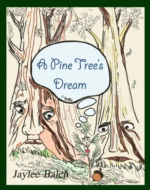 Jaylee Balch - Pine Tree's Dream, E-bok. Tillgänglighet: Lägg i varukorg