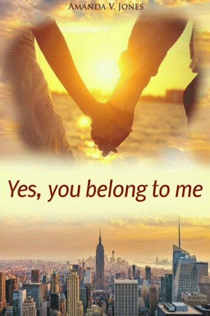 Amanda Jones - Yes, You Belong To Me, E-bok