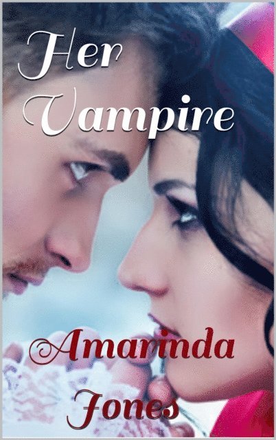 Amarinda Jones - Her Vampire, E-bok. Tillgänglighet: Lägg i varukorg