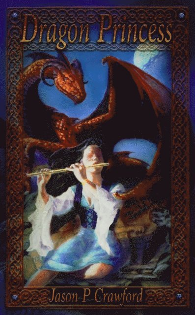 Jason P. Crawford - Dragon Princess, E-bok