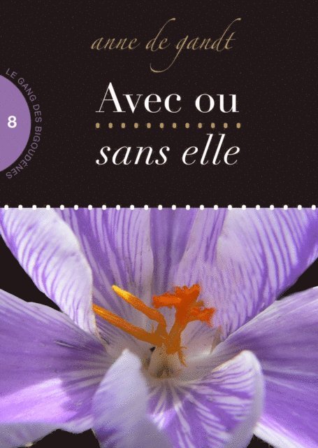 Anne de Gandt - Avec ou sans elle (Saison 8), E-bok