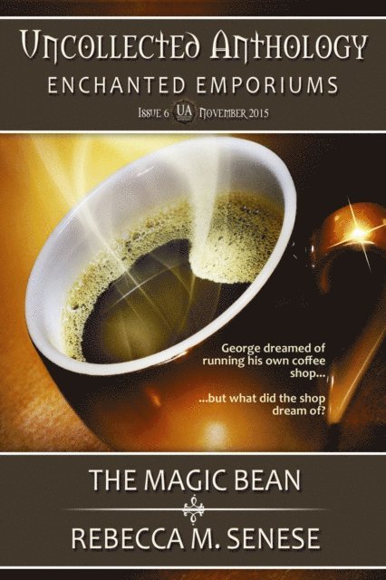 Rebecca M. Senese - Magic Bean, E-bok