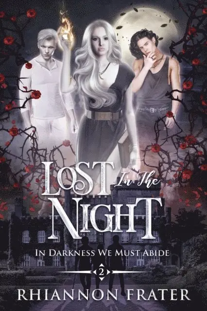 Rhiannon Frater - Lost in the Night, E-bok. Tillgänglighet: Lägg i varukorg