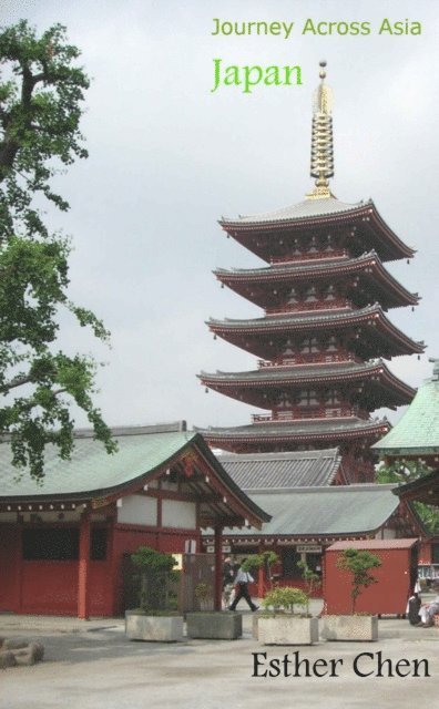 Esther Chen - Journey Across Asia Japan, E-bok