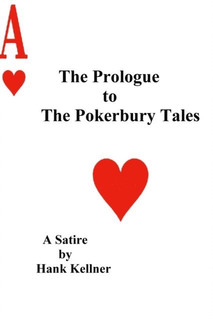 Hank Kellner - Prologue to the Pokerbury Tales, E-bok