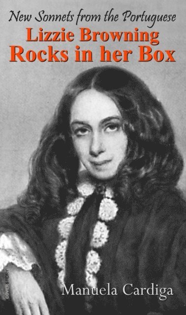 Manuela - Lizzie Browning Rocks in her Box - New Sonnets from the Portuguese, E-bok