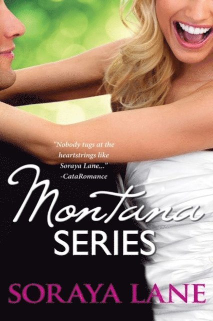 Soraya Lane - Montana Boxed Set, E-bok