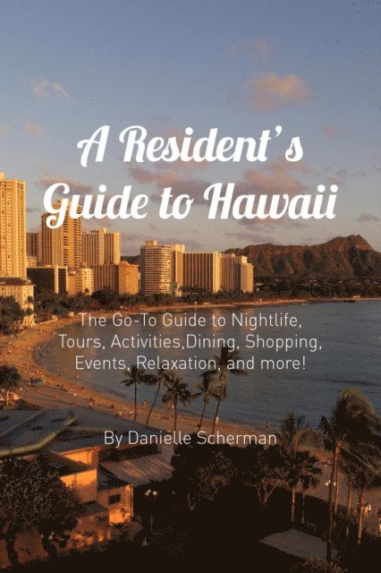 Resident's Guide to Hawaii