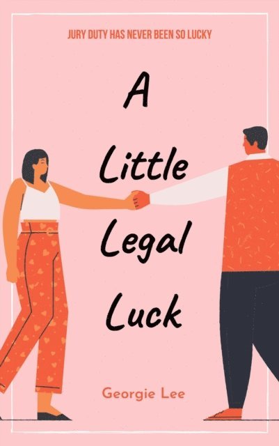 Georgie Lee - Little Legal Luck, E-bok